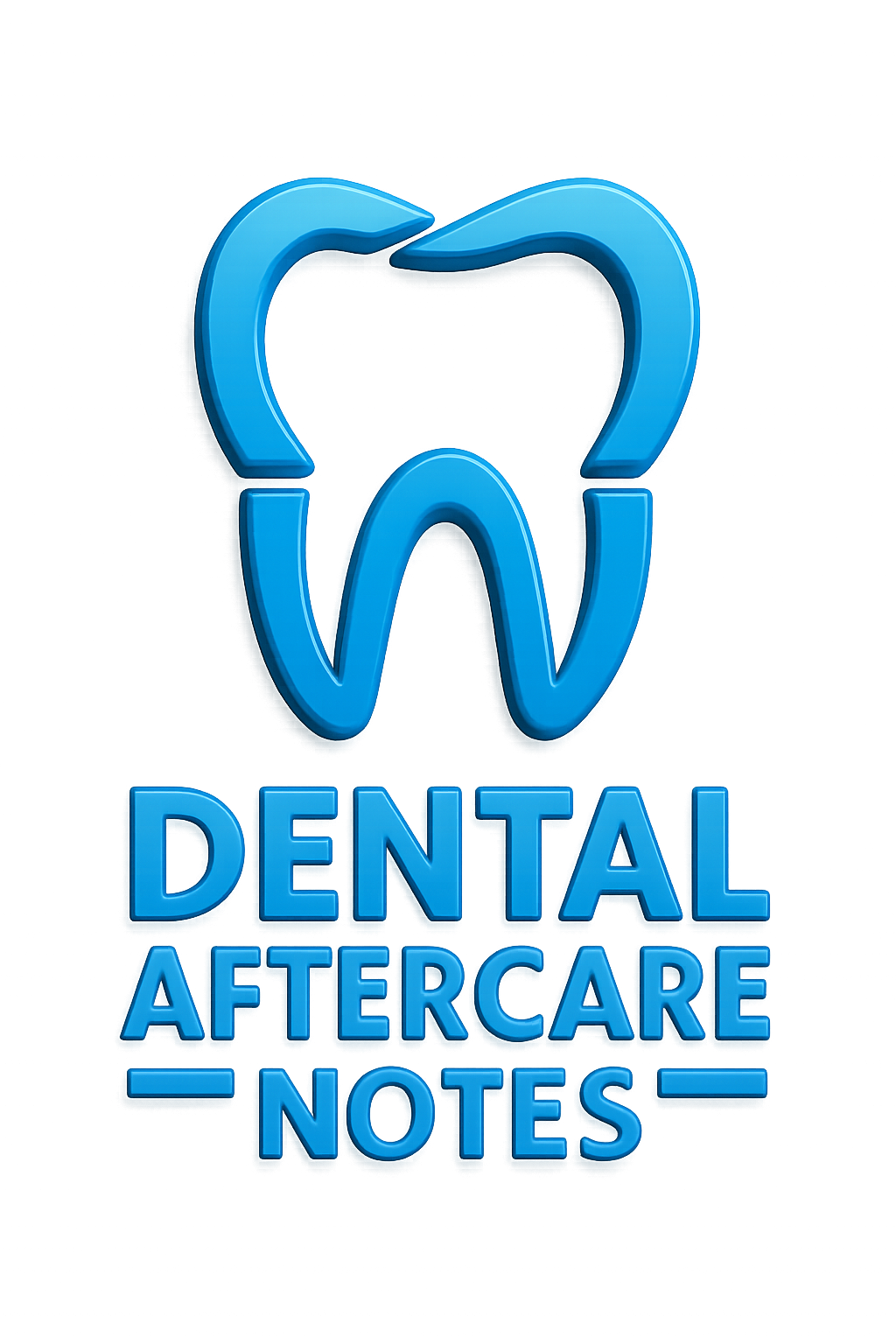 Dental After Care Notes
